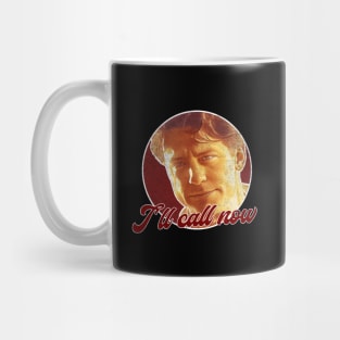 I'll Call Now Sears AC Meme Mug